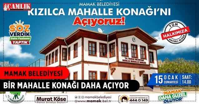 Mamak Belediyesi, Bir Mahalle Konağı Daha Açıyor