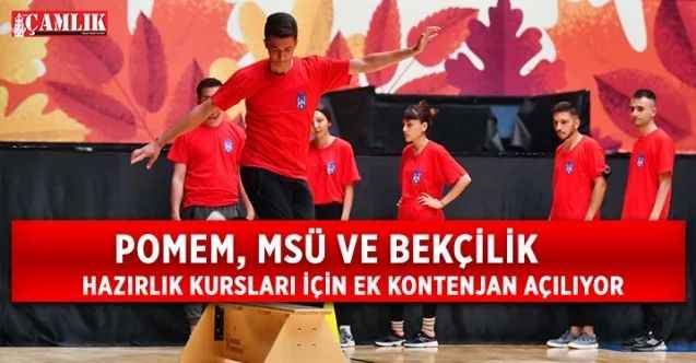 ABB, POMEM, MSÜ ve BEKÇİLİK Hazırlık Kursları İçin Ek Kontenjan Açıyor
