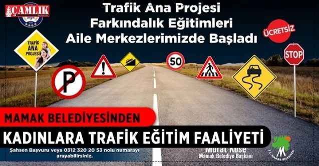 Mamak Belediyesinden kadınlara trafik eğitim faaliyeti