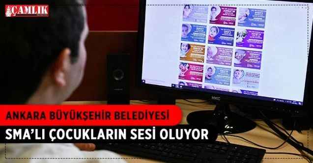 Ankara Büyükşehir Belediyesi Sma’lı Çocukların Sesi Oluyor