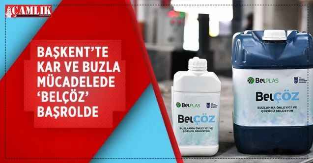 Başkent’te kar ve buzla mücadelede ‘BELÇÖZ’ başrolde