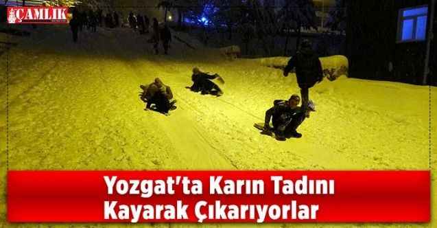 Yozgat'ta Karın Tadını Kayarak Çıkarıyorlar