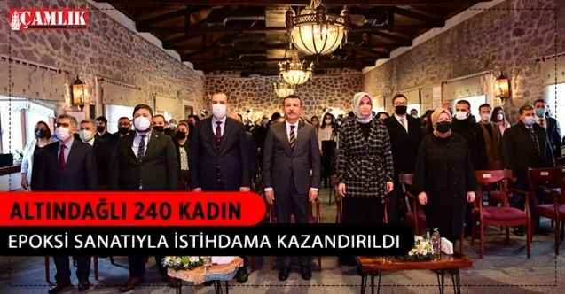 Altındağlı 240 kadın, epoksi sanatıyla istihdama kazandırıldı