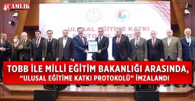 Türkiye Odalar ve Borsalar Birliği ile Milli Eğitim Bakanlığı arasında Ulusal Eğitime Katkı Protokolü imzalandı