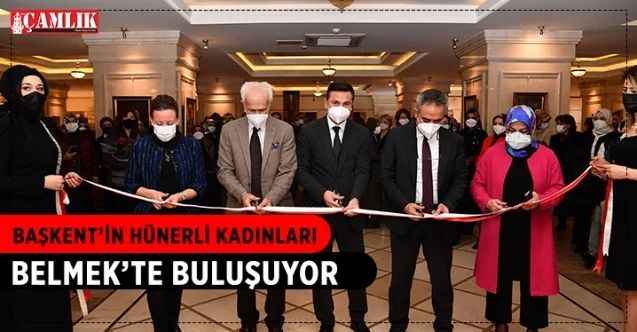 Ankara Büyükşehir Belediyesi BELMEK kurslarında eğitim alan kadın kursiyerler tarafından hazırlanan ürünler karma sergisinde Başkentlilerin beğenisine sunuldu