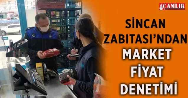 Sincan Zabıtası raf etiketi ile kasa uyuşmazlığı sorununa geçit vermiyor