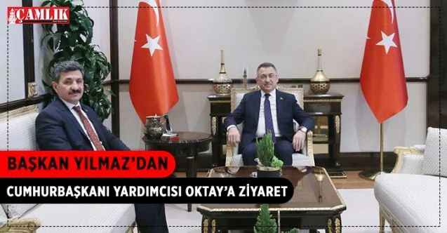 Yerköy Belediye Başkanı Ferhat Yılmaz, Cumhurbaşkanı Yardımcısı Fuat Oktay’ı Külliye’de ziyaret etti