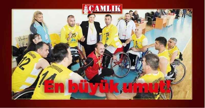 En büyük umut