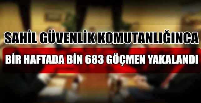 Sahil Güvenlik Komutanlığı tarafından, 11-17 Şubat arasında gerçekleşen 32 olayda bin 683 göçmen ve 28 göçmen kaçakçısı şüphelisi yakalandı