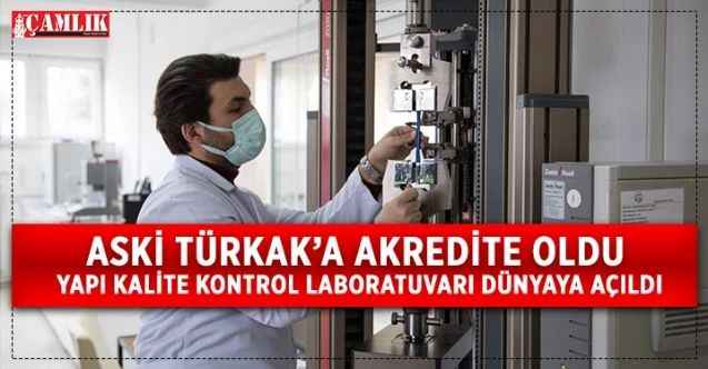 Yapı Kalite Kontrol Laboratuvarı, Türk Akreditasyon Kurumu’na (TÜRKAK) akredite oldu