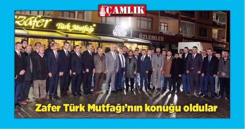 Zafer Türk Mutfağı'nın  konuğu oldular