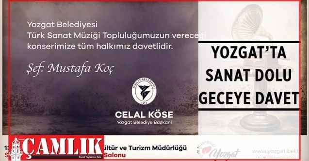 Türk Sanat Müziği topluluğunun ilk konseri akşam saat 20:00’da Yozgat İl Kültür ve Turizm Müdürlüğü Konferans Salonu’nda düzenlenecek