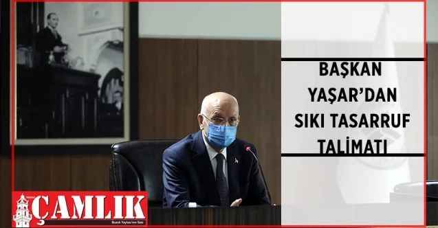 Yenimahalle Belediye Başkanı Fethi Yaşar’ın belediye bürokratlarıyla her ay gerçekleştirdiği değerlendirme toplantısında ana gündem maddesi tasarruf oldu