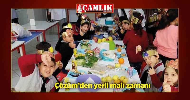 Çözüm'de yerli malı zamanı