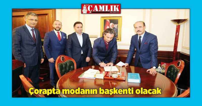 Çorapta modanın başkenti olacak