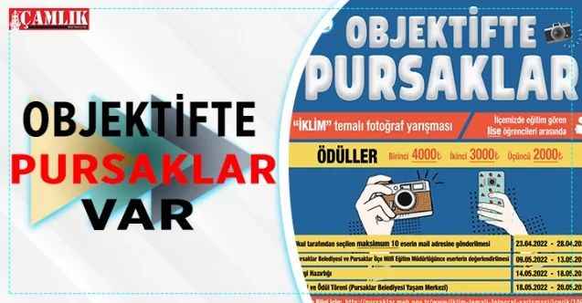 Pursaklar Belediyesi ve Pursaklar İlçe Milli Eğitim Müdürlüğü işbirliği ile lise öğrencilerine yönelik “İklim” temalı fotoğraf yarışması düzenleniyor