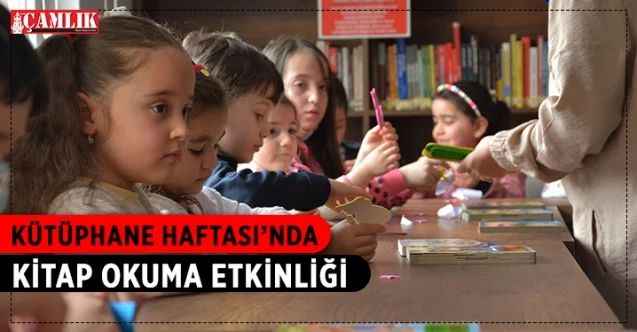 Keçiören Belediyesi 58. Kütüphane Haftası kapsamında ilçedeki kütüphanelerde çeşitli kitap okuma etkinlikleri düzenledi