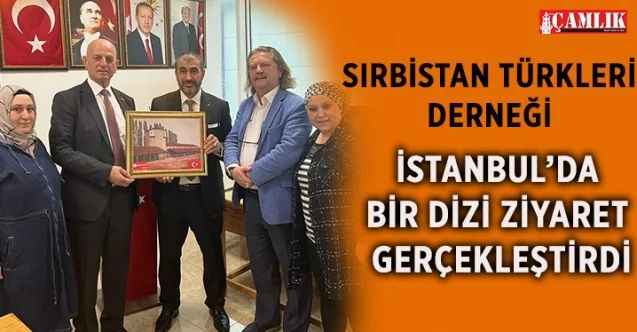 Sırbistan Türkleri Derneği,15 Temmuz Şehitler ve Gaziler Platformunu ziyaret etti