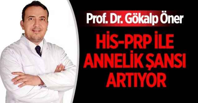HİS-PRP ile Annelik Şansı Artıyor