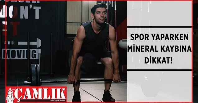 Ramazan’da Spor Yaparken Mineral Kaybına Dikkat