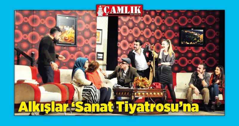 Alkışlar 'Sanat Tiyatrosu'na