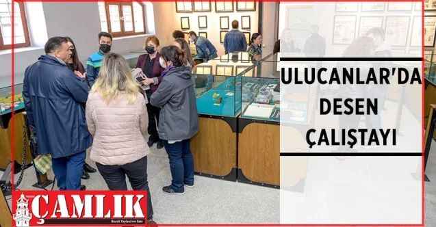Ulucanlar Cezaevi Müzesi, "1'inci Ulusal Desen Çalıştayı"na ev sahipliği yapmaya başladı