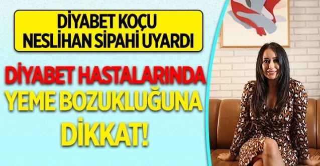 Diyabet Hastalarında Yeme Bozukluğuna Dikkat!