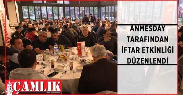 Ankara Meslekte Dayanışma Derneği tarafından iftar programı düzenledi