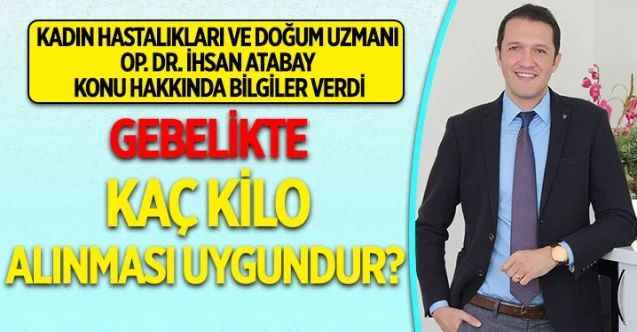 Anne adayları gebelikte ne kadar kilo almalıdır? Gebelikte kaç kilo alınması uygundur?