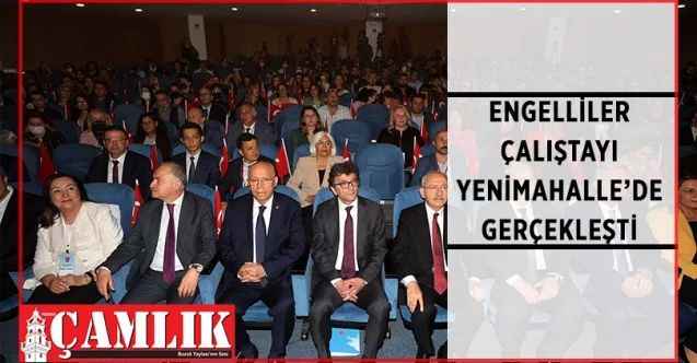 “Engelliler Çalıştayı”, Yenimahalle Belediyesi’nin ev sahipliğinde Dört Mevsim Tiyatro Salonu’nda gerçekleşti