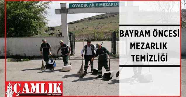 Keçiören Belediyesi, Ramazan Bayramı öncesinde ilçedeki mezarlıklarda genel temizlik çalışması yürüttü
