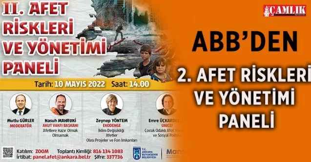 Ankara Büyükşehir Belediyesi, “2. Afet Riskleri ve Yönetimi Paneli” düzenleyecek