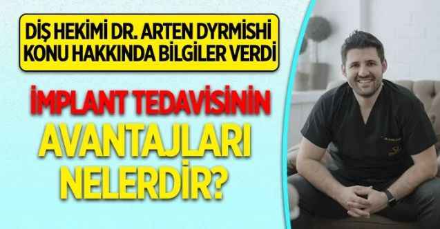İmplant Tedavisinin Avantajları Nelerdir? İmplant Tedavisinde Nelere Dikkat Edilmeli?