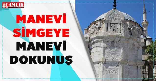 Yozgat Çapanoğlu Büyük Camii çeşmesi restorasyonu başlayacak . MANEVİ SİMGEYE  MANEVİ DOKUNUŞ