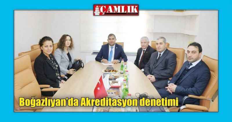 Boğazlıyan'da Akreditasyon denetimi