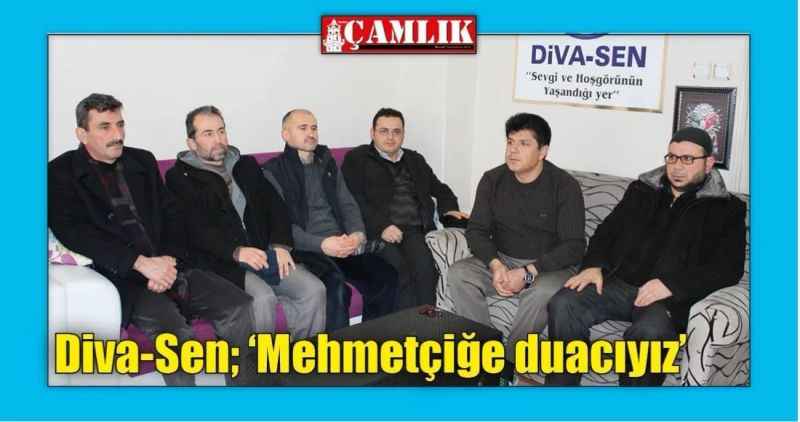 Diva-Sen; 'Mehmetçiğe duacıyız'