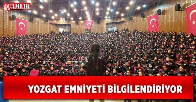 Yozgat İl Emniyet Müdürlüğü Vatandaşları ve öğrencileri Bilgilendiriyor