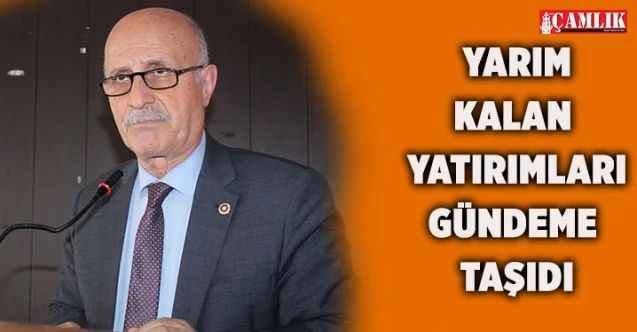 CHP Yozgat milletvekili Ali Keven; Yozgat’ın yarım kalan yatırımları gündeme taşıdı