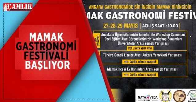 Mamak Gastronomi Festivali Başlıyor