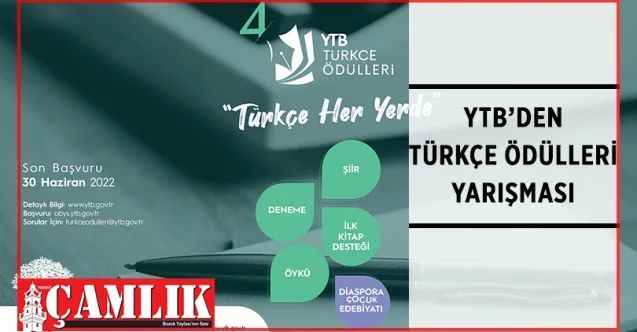 Yurtdışı Türkler ve Akraba Topluluklar Başkanlığı Türk Diasporası içerisinde yazın alanındaki yetenekleri keşfetmek amacıyla “YTB Türkçe Ödülleri” yarışmasını düzenliyor