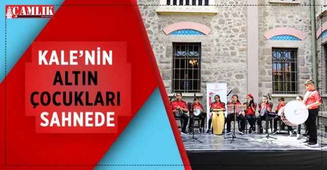 "Kale'nin Altın Çocukları" projesinde bir araya gelen çocuklar, “Başkent Kültür Yolu Festivali”ne damgalarını vurdu