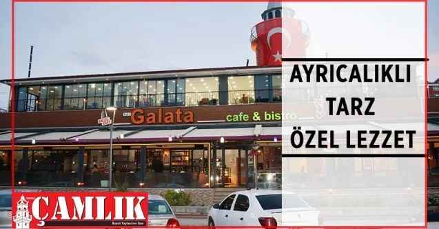 Ankara’da keyifli anların adresi :1453 Galata Cafe