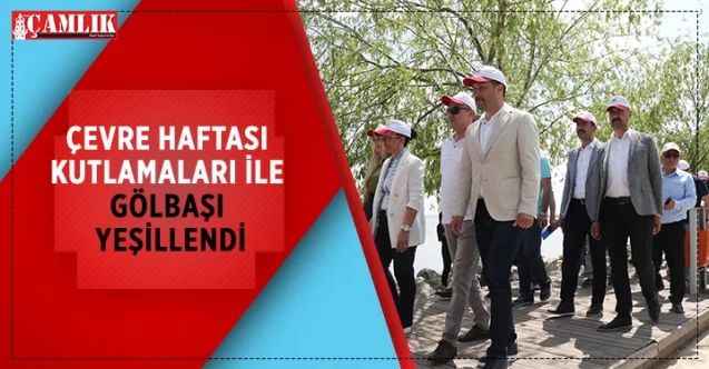 Gölbaşı Belediyesi, Çevre Haftası kapsamında çeşitli etkinlikler düzenlendi