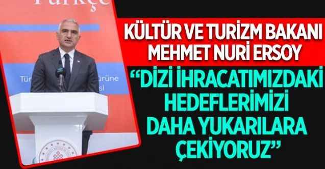 Bakan Ersoy, "Türk Dizilerinin Türkçe ve Türk Kültürünü Yakınlaştırıcı Etkisi" Programına Katıldı