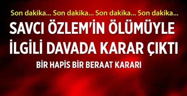 Savcı Özlem Salkım'ın yaşamını yitirmesiyle ilgili davada karar çıktı