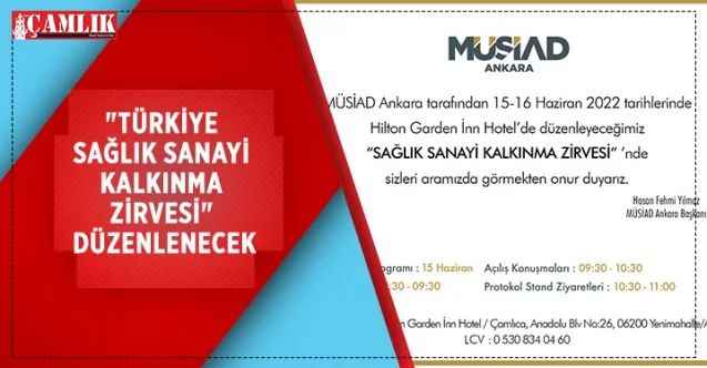 MÜSİAD Ankara tarafından "Türkiye Sağlık Sanayi Kalkınma Zirvesi" düzenlenecek