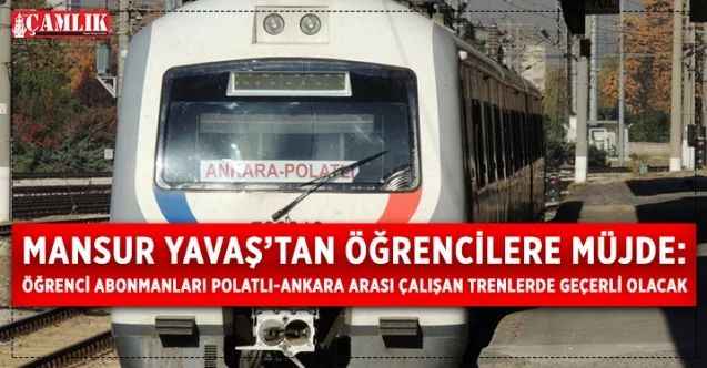Ankara Büyükşehir Belediye Başkanı Mansur Yavaş, öğrenci abonman kartlarının Polatlı-Ankara arasında sefer yapan TCDD trenlerinde de kullanılabileceği müjdesini verdi