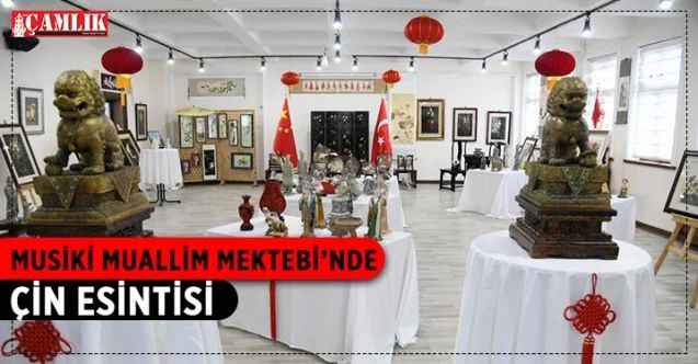 ''Çin Kültür ve Sanat Festivali'' kapsamında Karma Sergi düzenleniyor