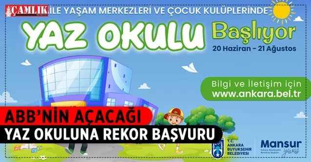 Ankara Büyükşehir Belediyesi, yaz tatilinin başlamasıyla ‘Yaz Okulu’ açıyor