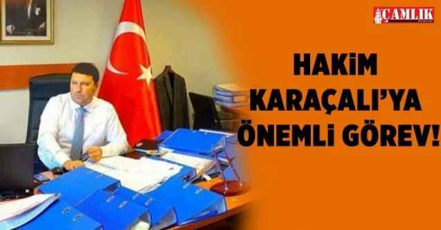 Hakim Karaçalı’ya önemli görev!